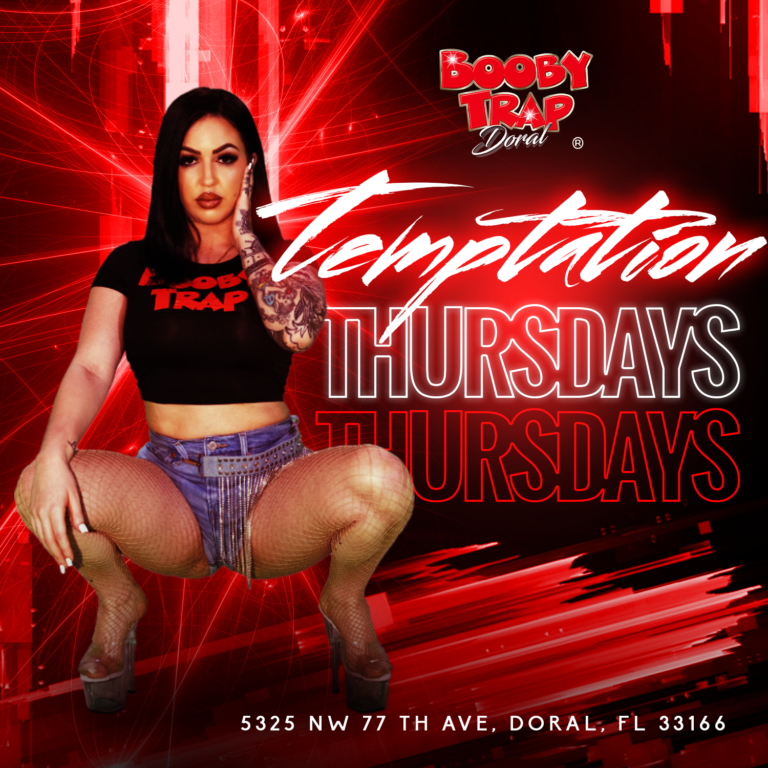 Temptation Thursdays Bobby Trap Doral