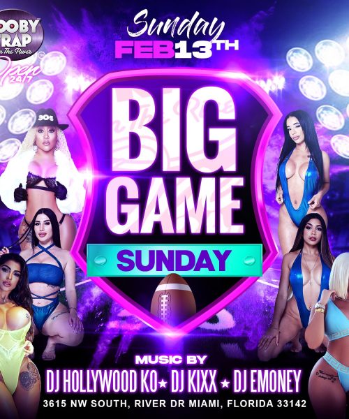 Big Game Sunday Watch Party at all of Booby Trap Clubs